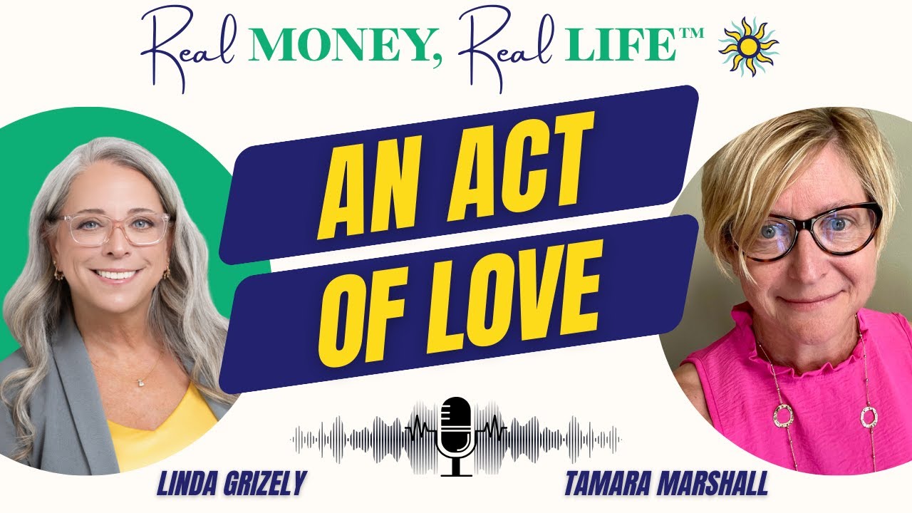Estate Planning Is an Act of Love with Tamara Marshall | Ep 24