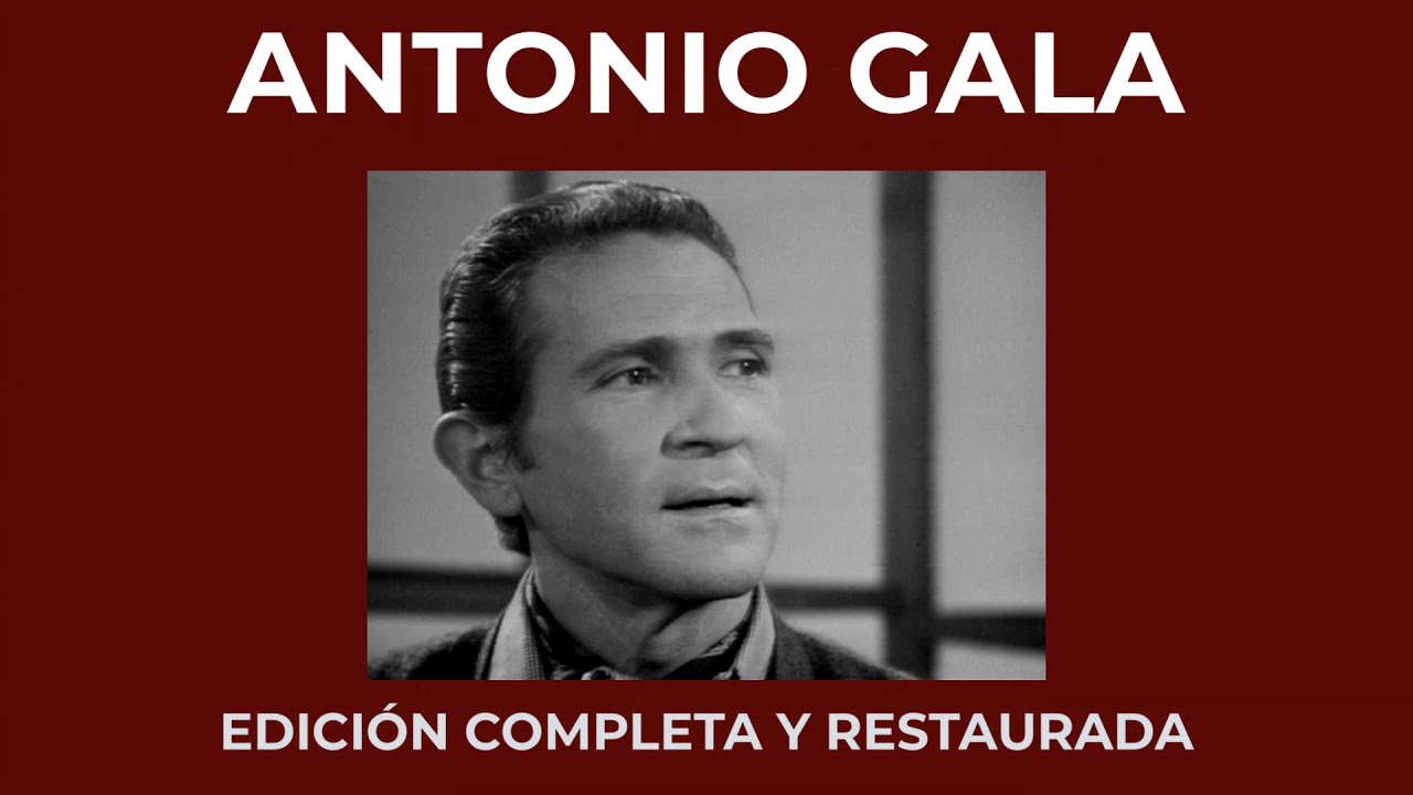ANTONIO GALA  A FONDO  - EDICIÓN COMPLETA y RESTAURADA - 30 de enero de 1976 - 35'43