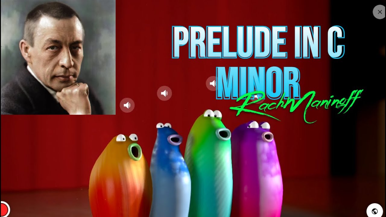 Blob Opera- Prelude in C Minor Op 3 No 2- Rachmaninoff