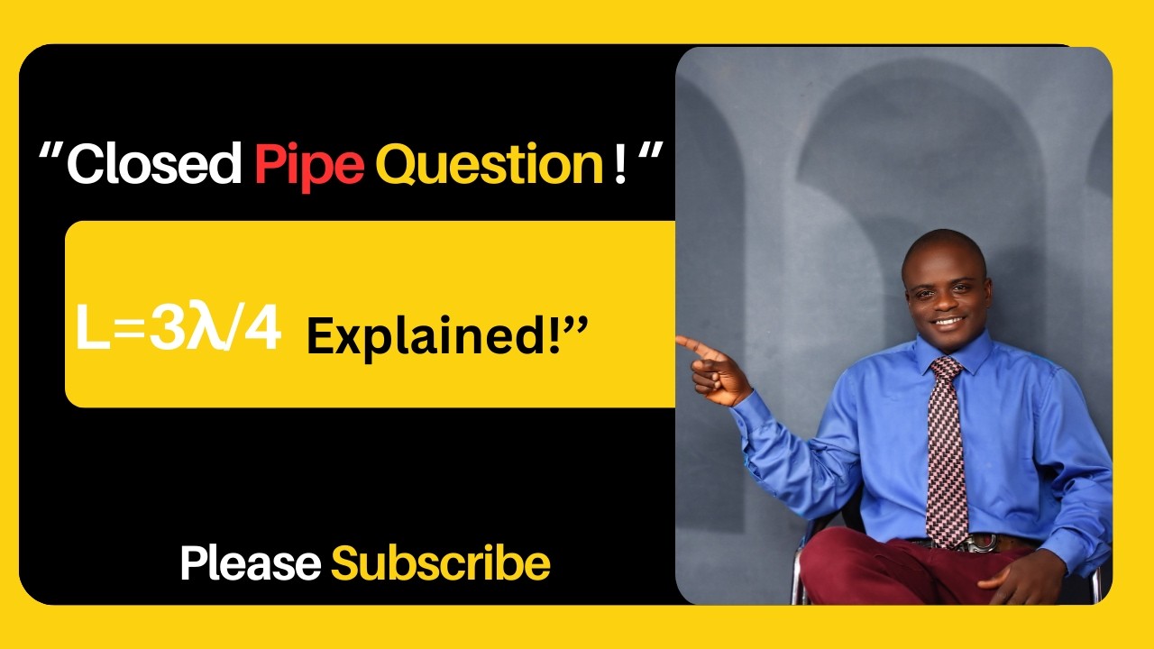 Physics: Calculation on stationary wave in a closed tube having wavelength of 40cm (SS2)