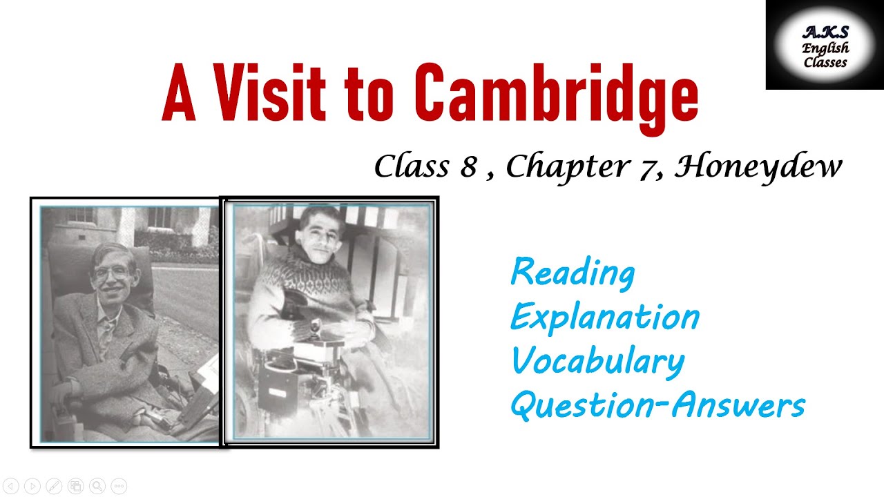 A Visit to Cambridge,  Class 8 Chapter 7, Honeydew