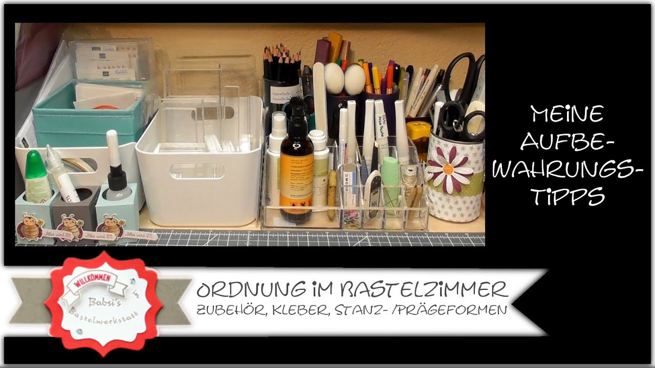 Ordnung im Bastelzimmer - Aufbewahrung Stanzformen Prägeformen Acrylblöcke Kleber - Stampin´Up!