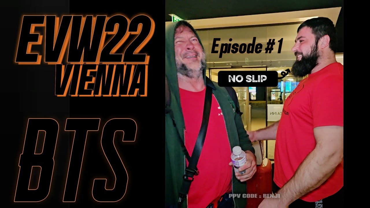 EvW22 | BTS | Day 1 | Feb 25th |