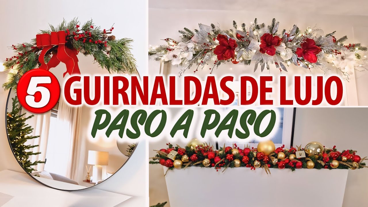 5 IDEAS DE GUIRNALDAS NAVIDEÑAS ELEGANTES 2025 DIY