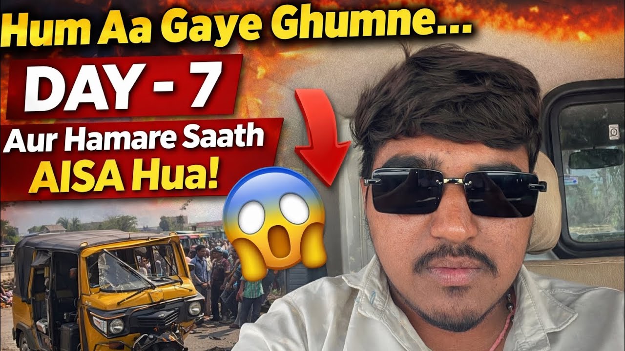Hum soch ke nikle the ki aaj ka din simple sa ghumne ka hoga… lekin DAY-7 🥺🥺