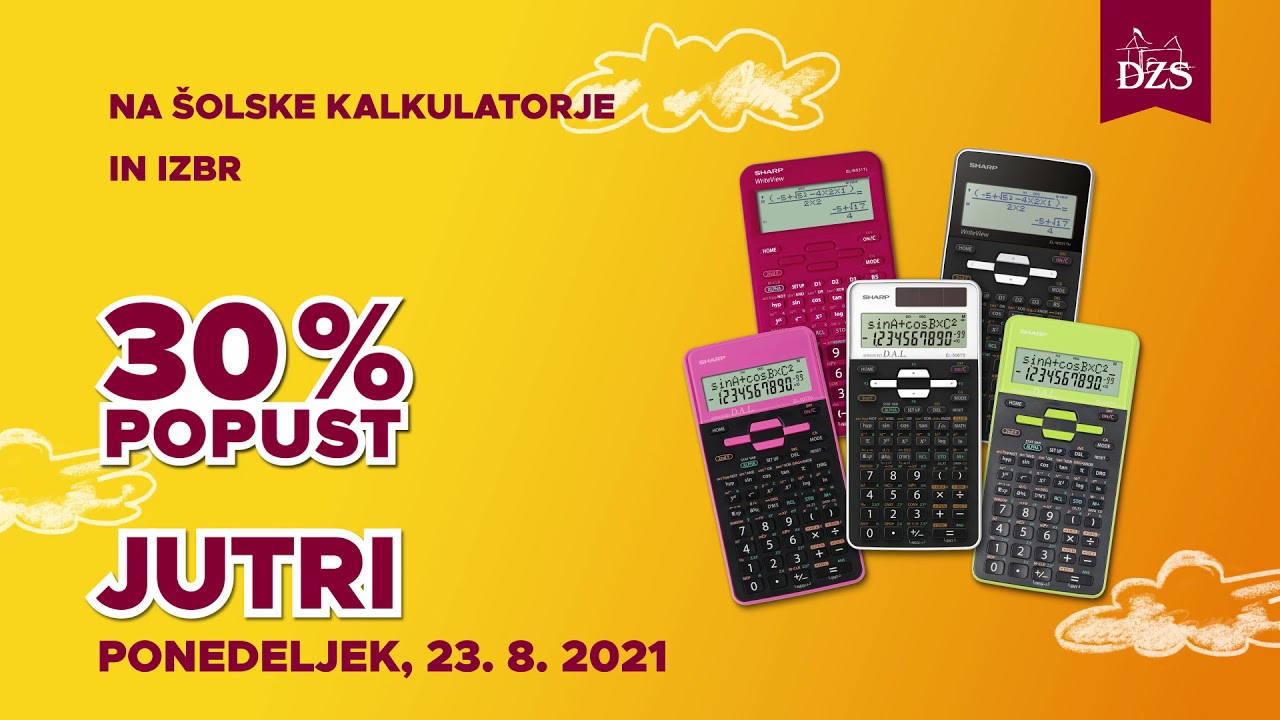 Dnevi popustov v Avgustu v DZS! 30% popust na &scaron;olske kalkulatorje in izbrane tehnične predmete