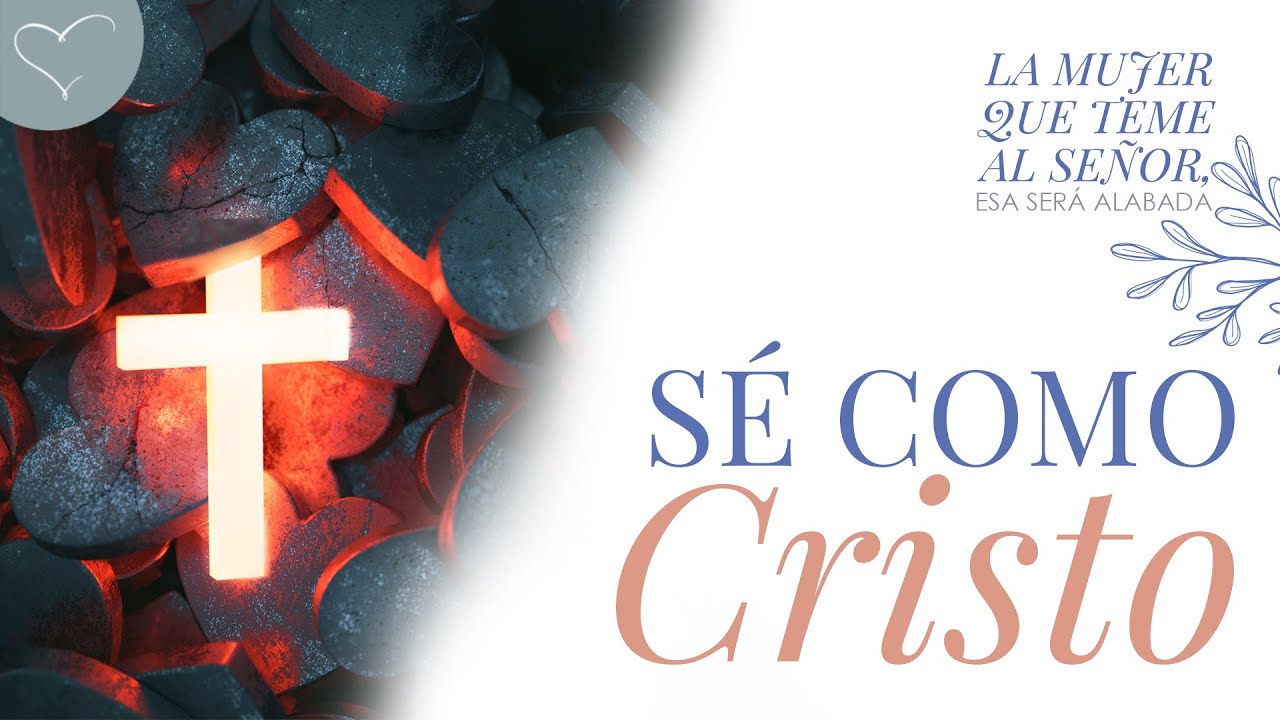 Sé como Cristo | ANC Podcast