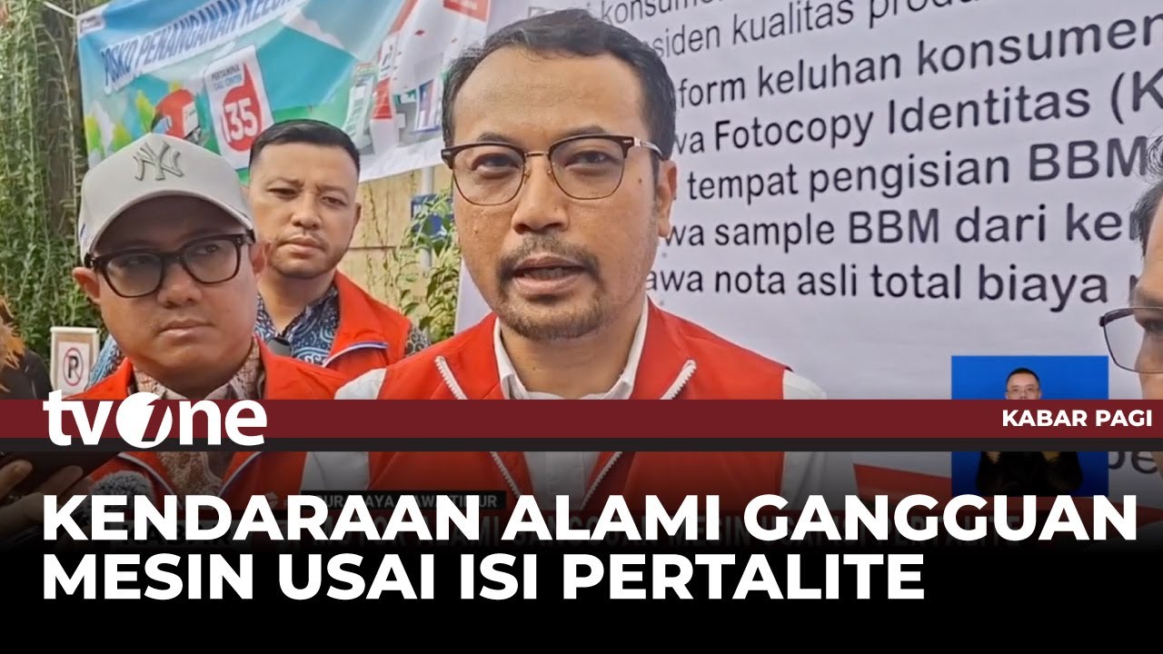 Kendaraan Bermasalah usai Isi Pertalite, Pertamina Patra Niaga Lakukan Sidak | tvOne
