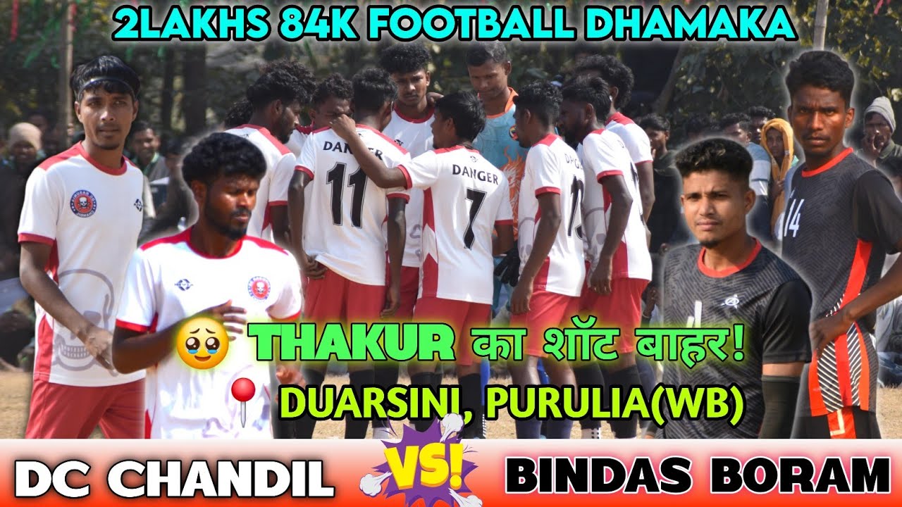  DC CHANDIL 🆚 BINDAS BORAM | PENALTY |1ST ROUND |  DURASINI, PURULIA (WB) 