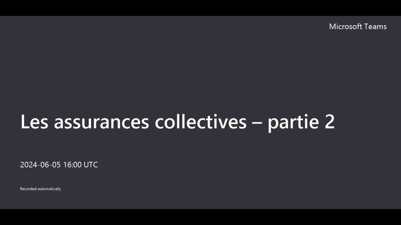 Conference SPGQ - Les assurances collectives - Partie 2