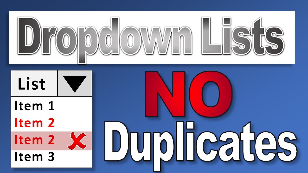 Master Dynamic Drop-Down Lists: How to Automatically Remove Duplicates in Excel