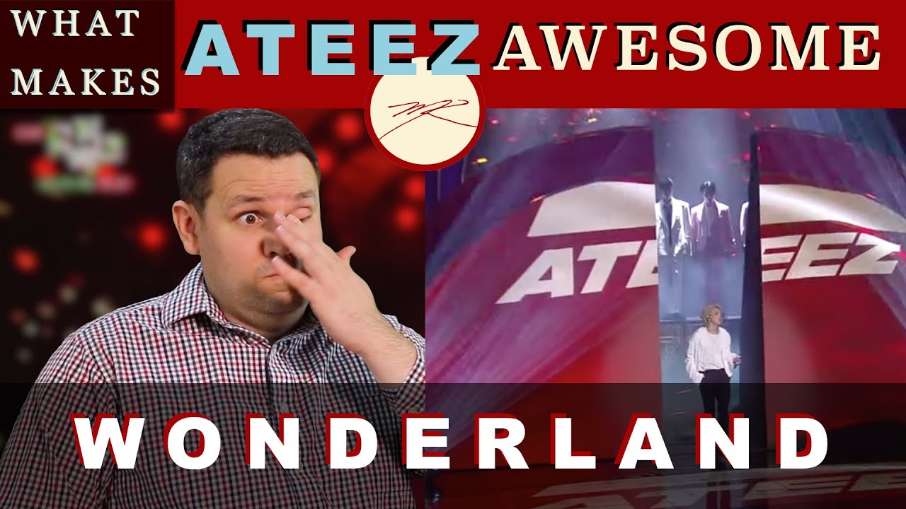 What Makes ATEEZ WONDERLAND AWESOME? Dr. Marc Reaction & Analysis