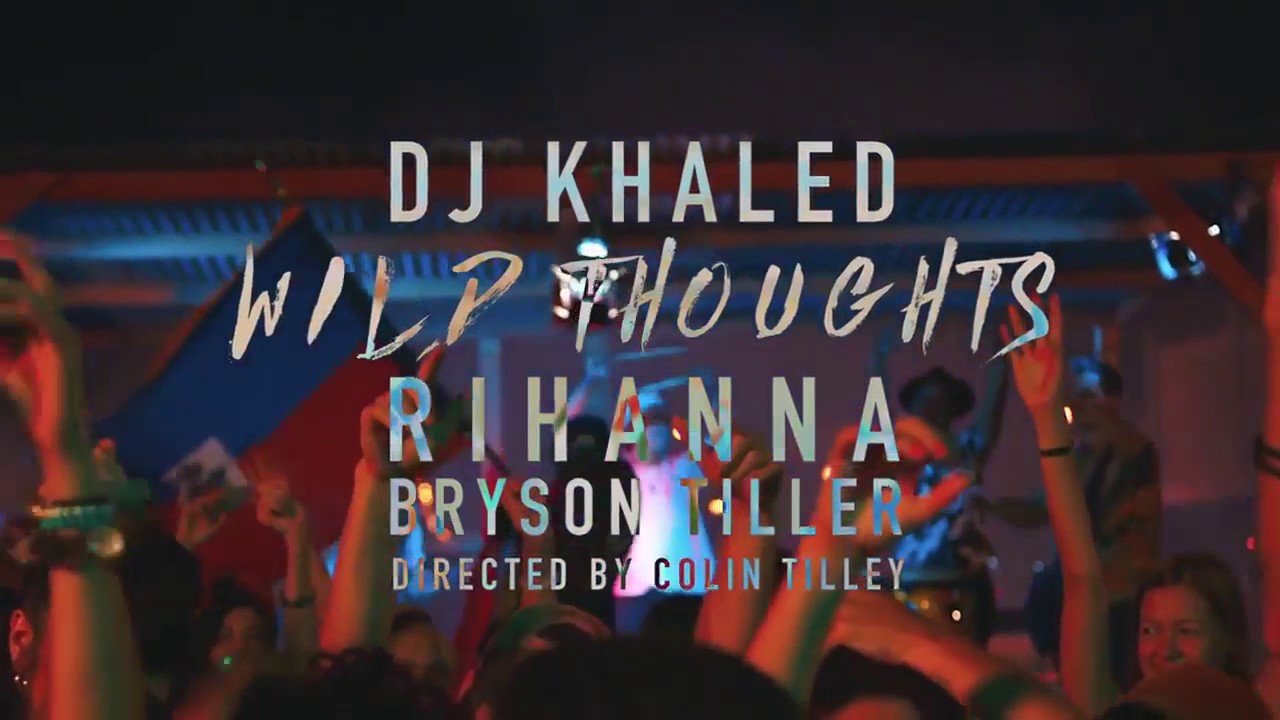 DJ Khaled - Wild Thoughts [Official Video/Lyrics]