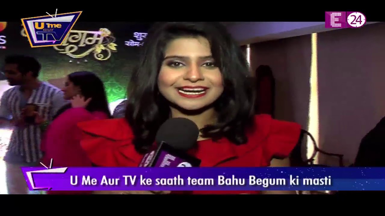 Bahu Begum || Dilwalon की Delhi आयी 'Bahu Begum' की cast