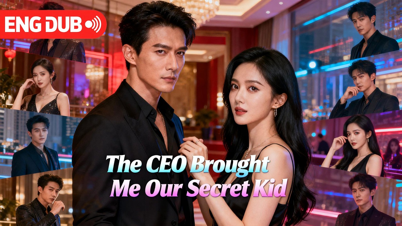 [Full]He Saved a CEO in Secret, Now She Returns With a Daughter and a Demand
