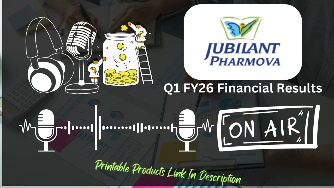 Jubilant Pharmova Ltd Q1 FY26 Financial Results | Detailed Analysis & Key Highlights