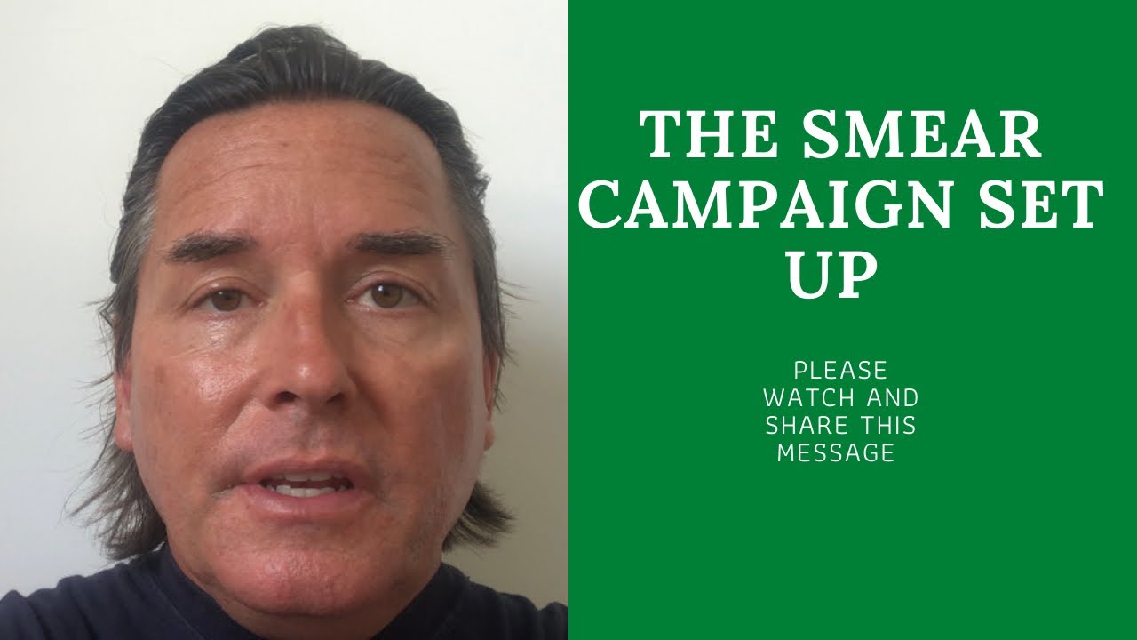 THE SMEAR CAMPAIGN SET UP