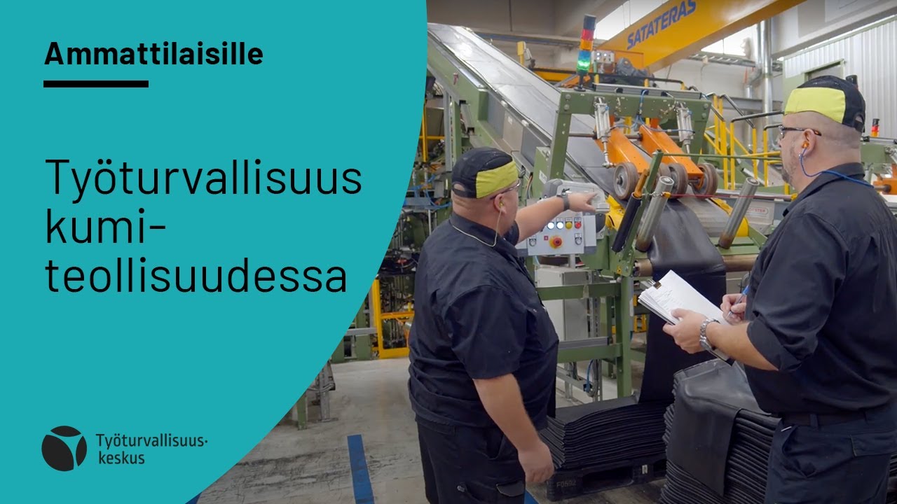 Työturvallisuus kumiteollisuudessa