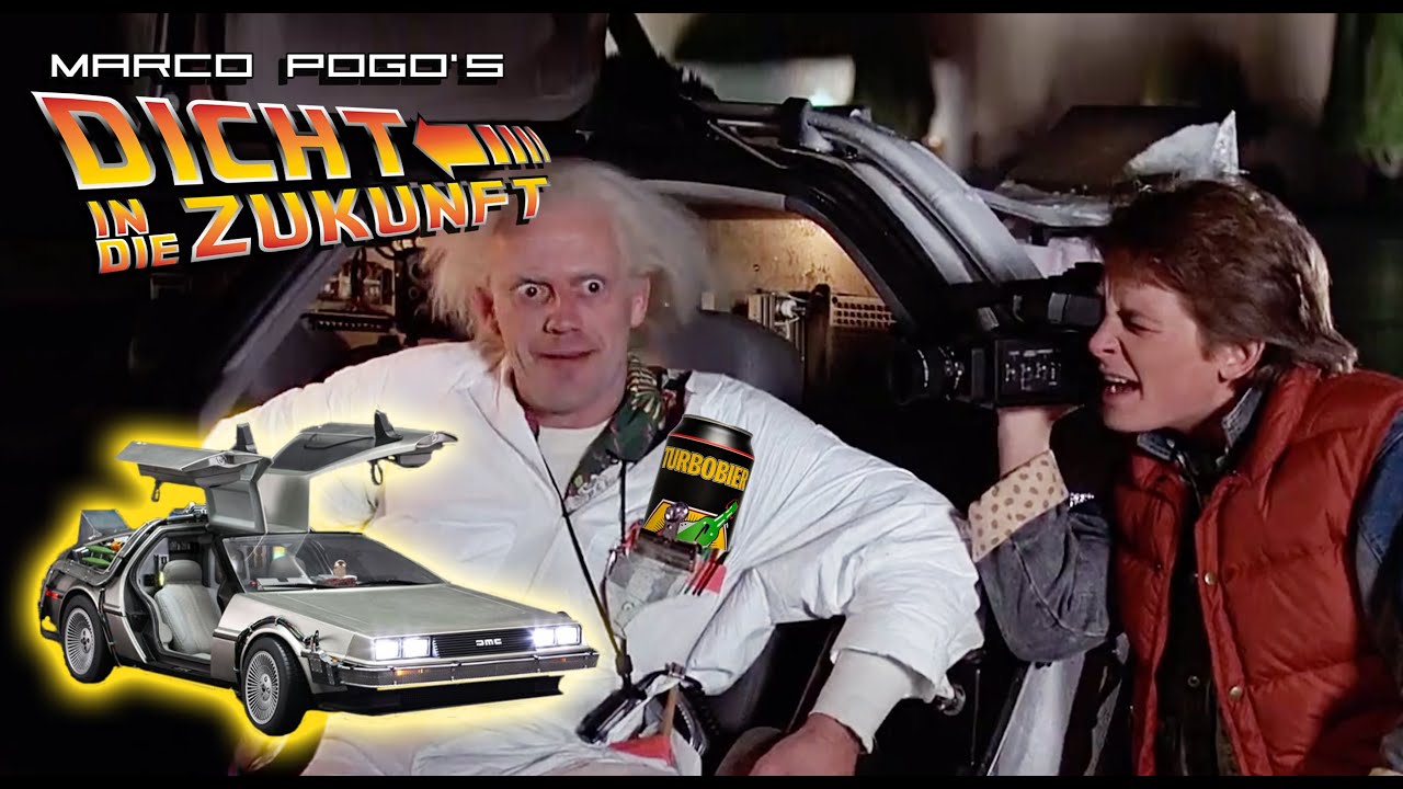 MARCO POGO'S »DICHT IN DIE ZUKUNFT« (Back to the Future)