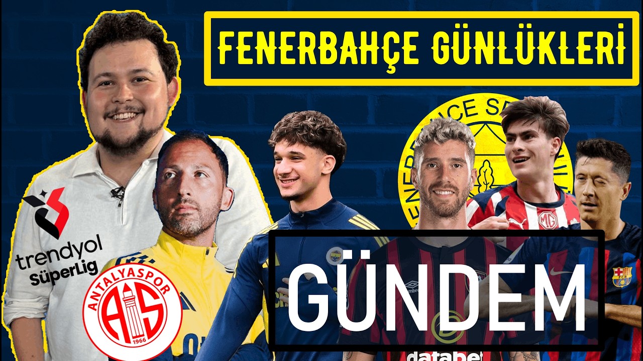 TEDESCO'NUN LİG PLANI🔥Yaz Planı: SENESİ-LEWA-GONZALEZ💥 ÇAĞRI BALTA Oynar mı? | Fenerbahçe Günlükleri