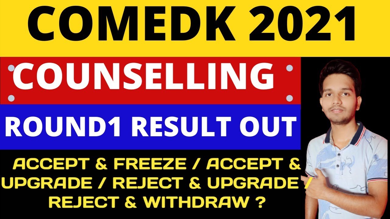 Comedk 2021 Counselling Round 1 Result Out | What to do next ? #comedk