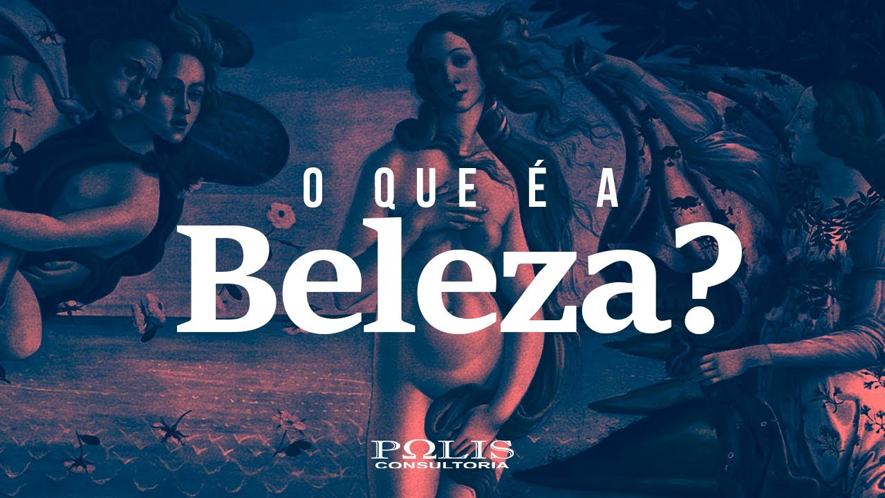 FILOSOFIA: O que é a Beleza?