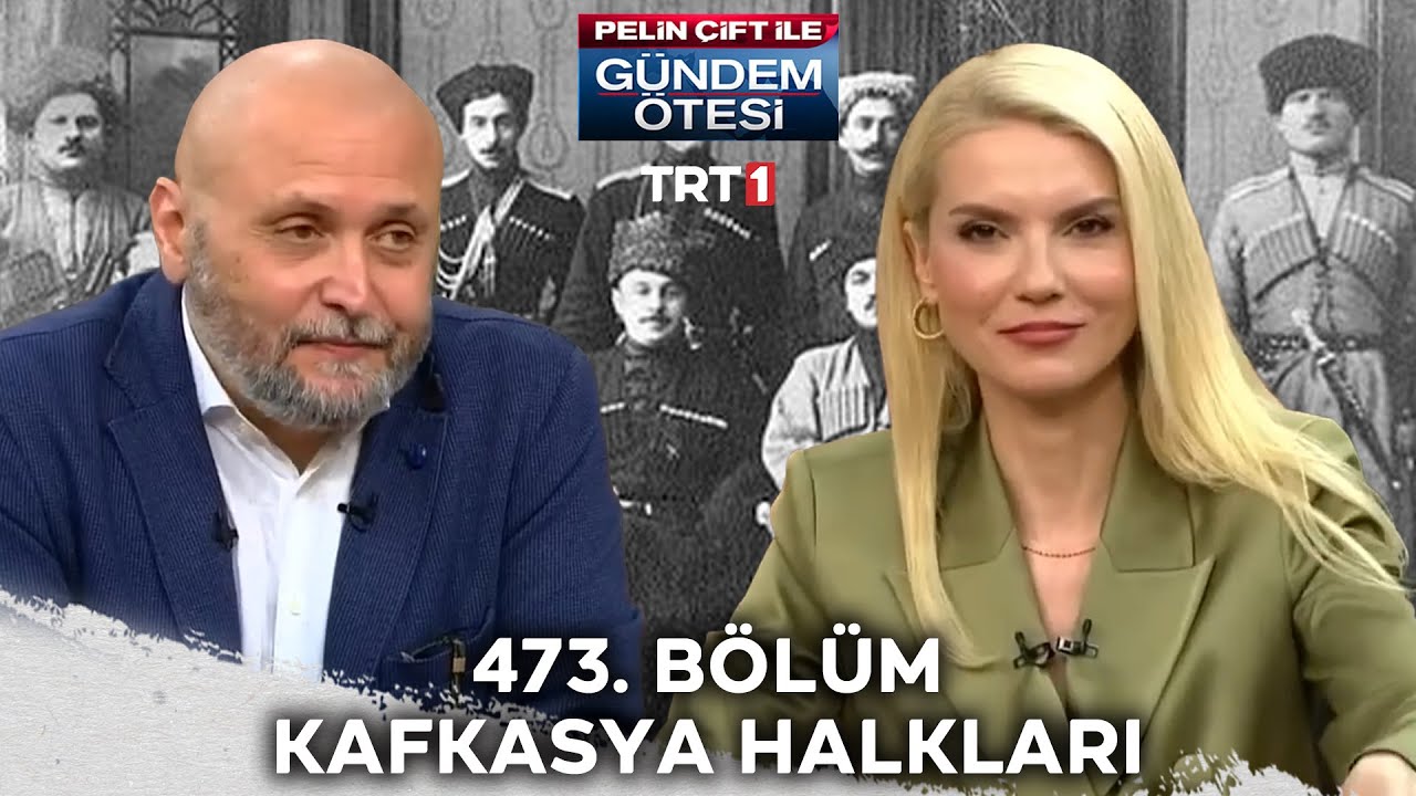 Pelin Çift ile Gündem Ötesi 473. Bölüm @trt1