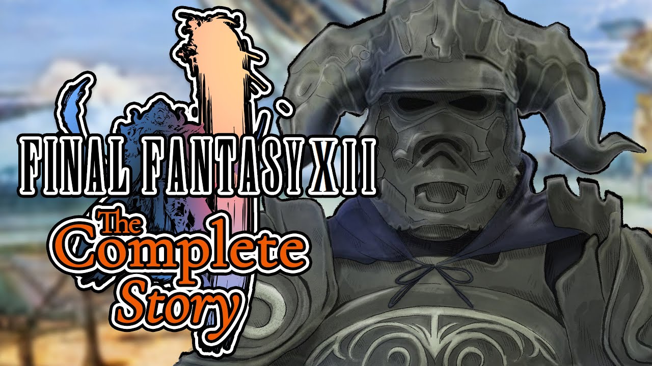 The Complete Story of Final Fantasy XII