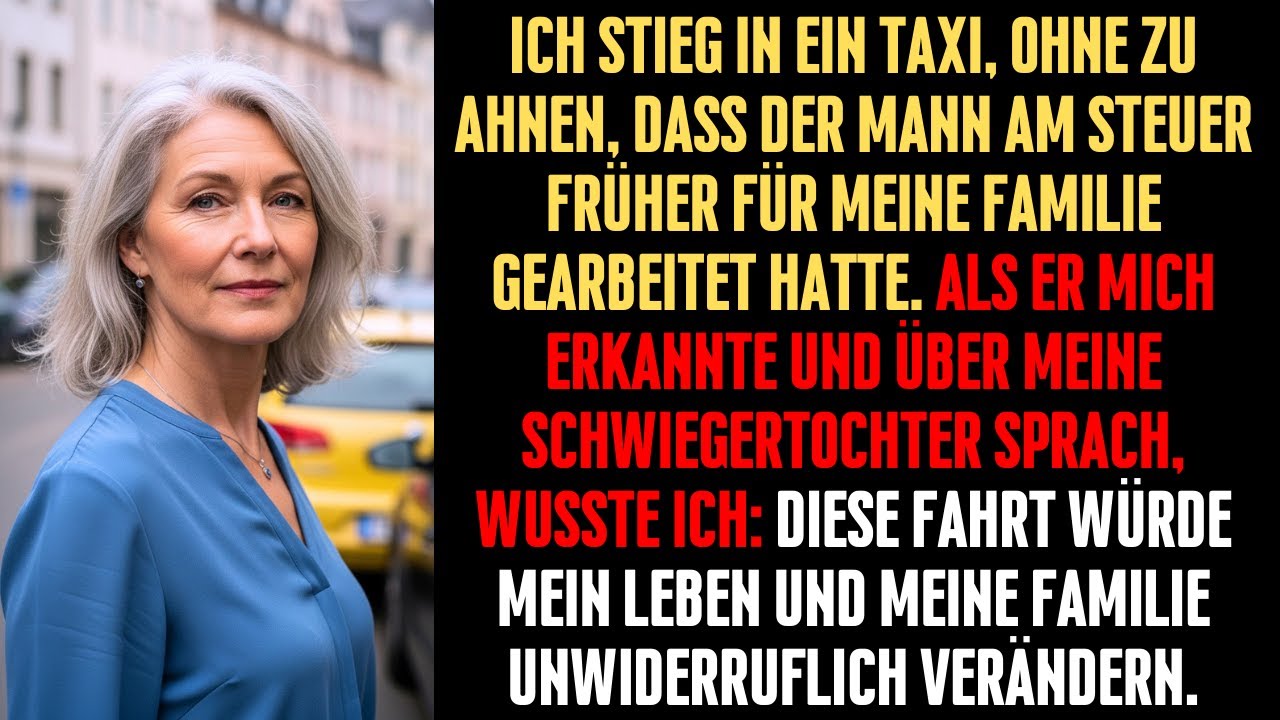 Der Fahrer erkannte mich sofort – was er über meine Schwiegertochter sagte, traf hart