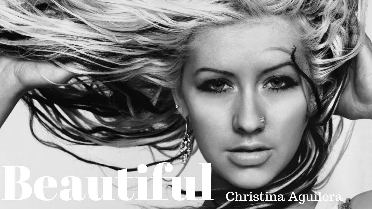 Beautiful- Christina Aguilera【中文歌詞版】90&00's