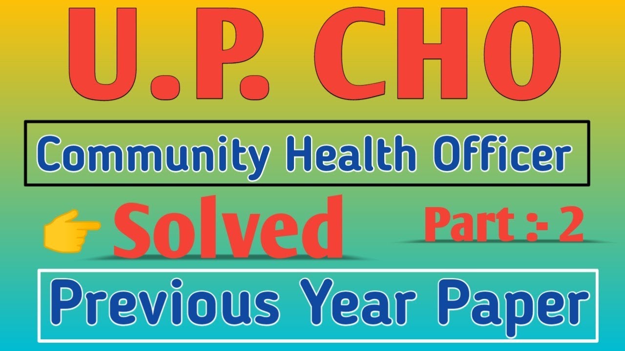 UP CHO Previous Year Paper Solved || UP CHO paper || Nurses Hub