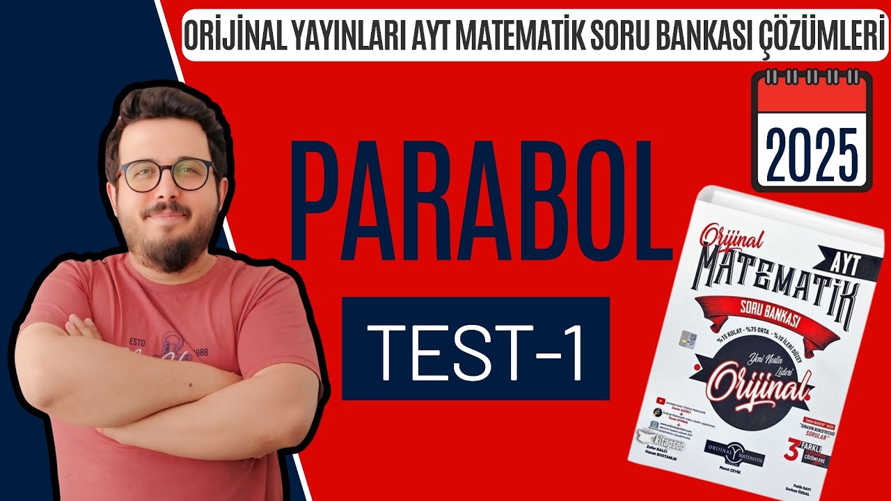 PARABOL TEST 1 ORİJİNAL AYT MATEMATİK SORU BANKASII #yks2025 #aytmatematik