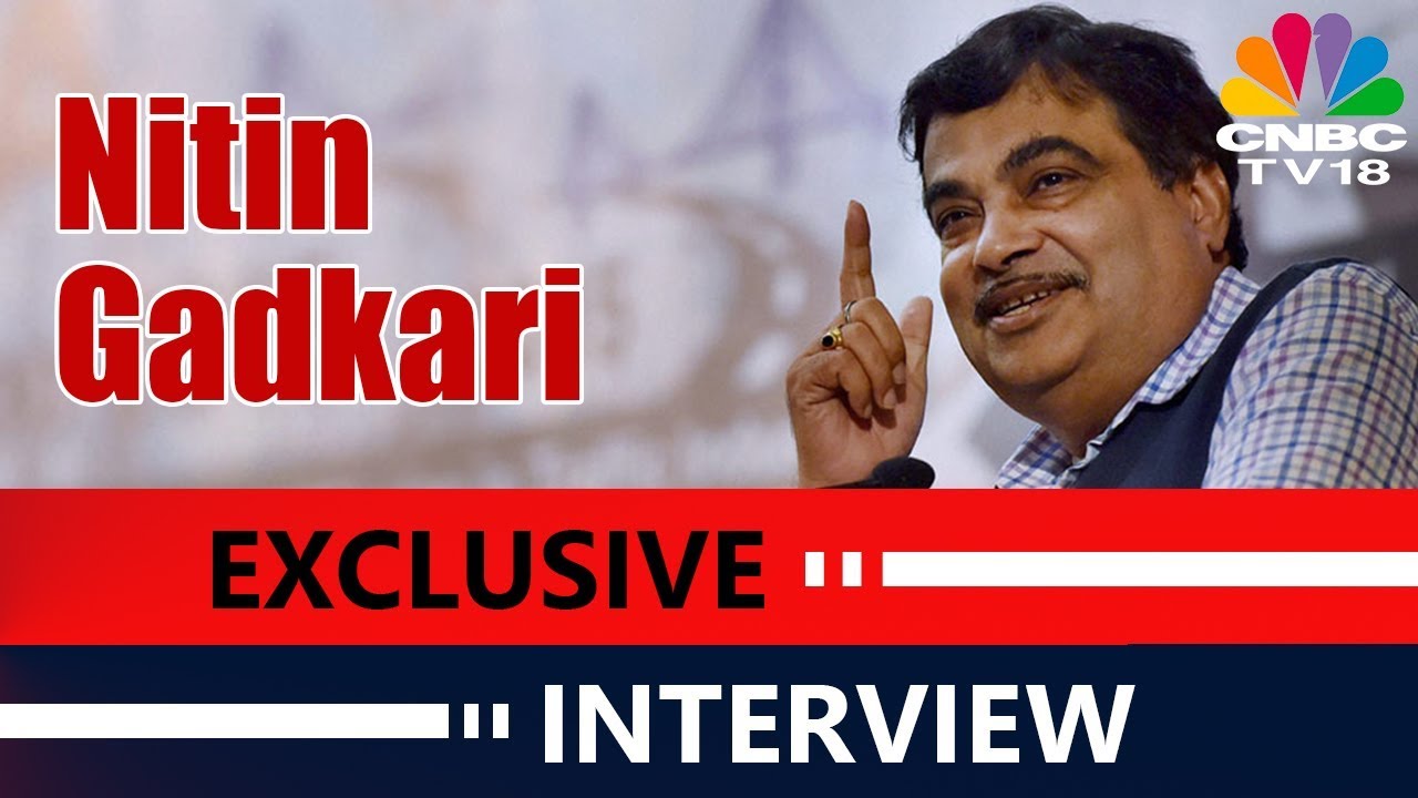 Nitin Gadkari Exclusive Interview | Highway to Growth | CNBC TV18