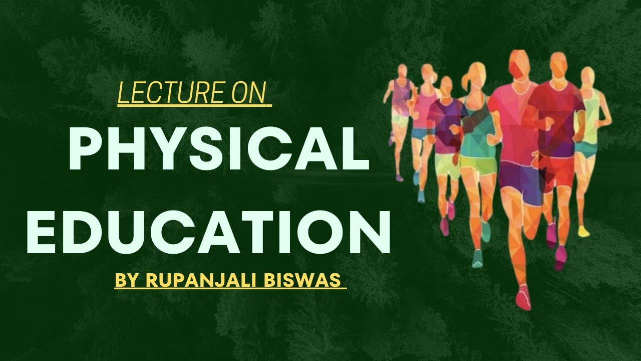 Physical Education | Education chapter 3 H.S 2ND YEAR