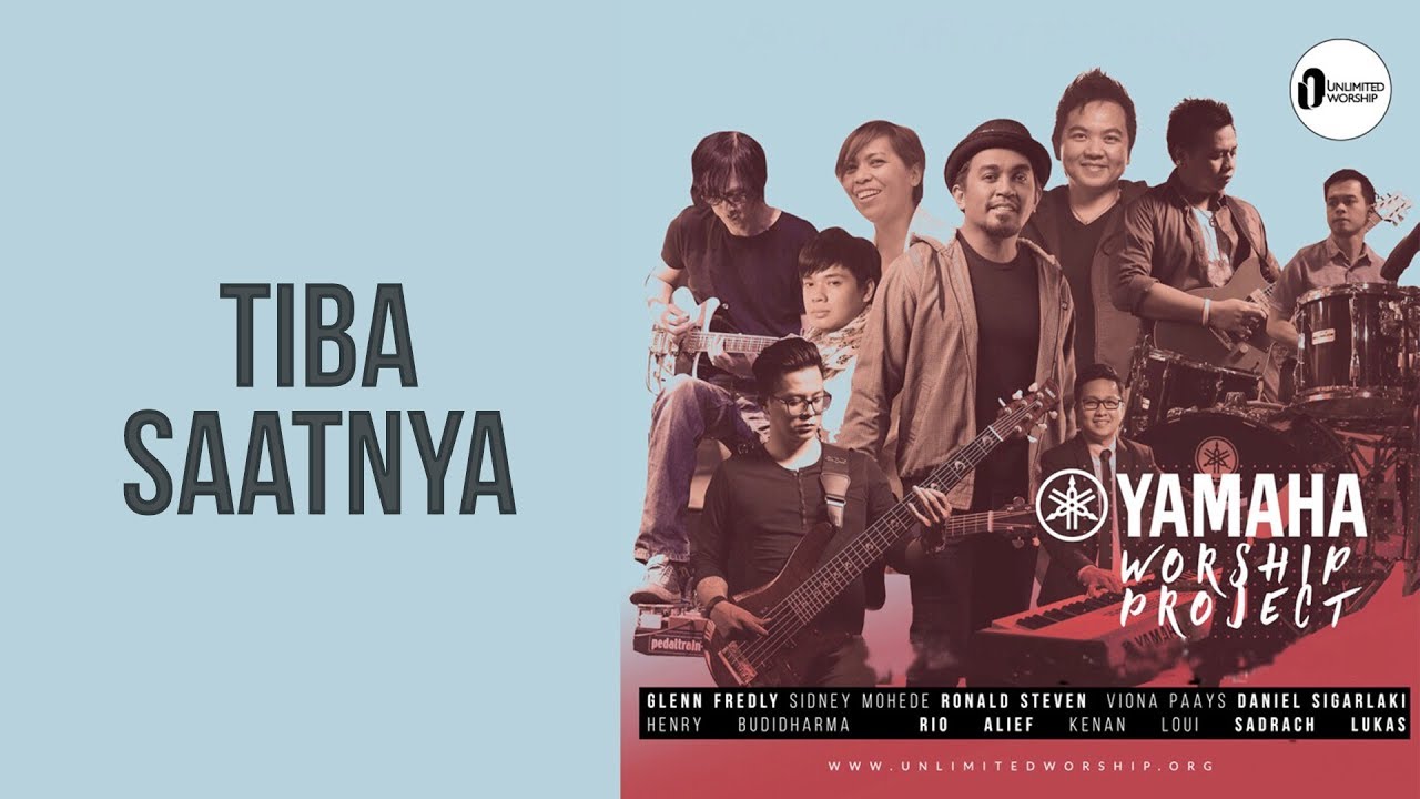 YAMAHA WORSHIP PROJECT Feat. Sidney Mohede - Tiba Saatnya | Live at Unlimited Worship Festival 2017