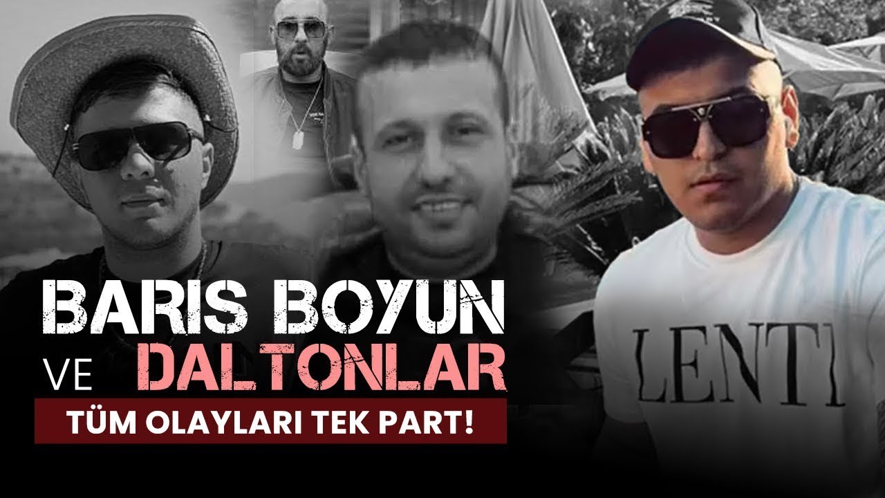 BARIŞ BOYUN VE DALTONLAR ÇETESİ: Baştan Sona Tüm Olayları!