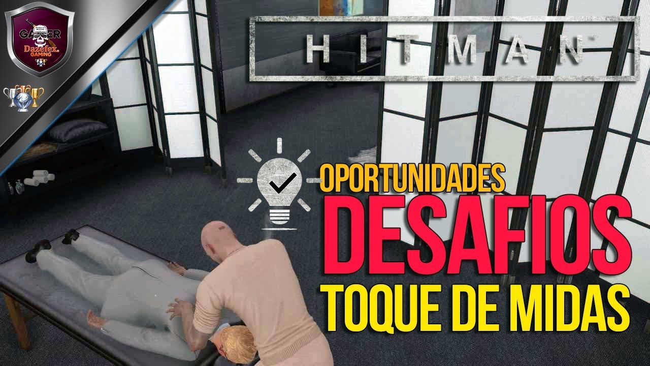 HITMAN Marraquexe | Oportunidades - Toque de Midas