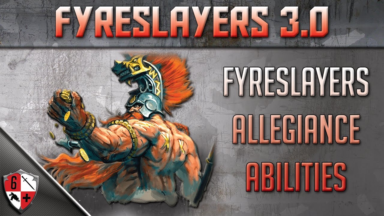 Fyreslayers Allegiance Abilites - Addons, Guides & More for Fyreslayers in AOS 3.0