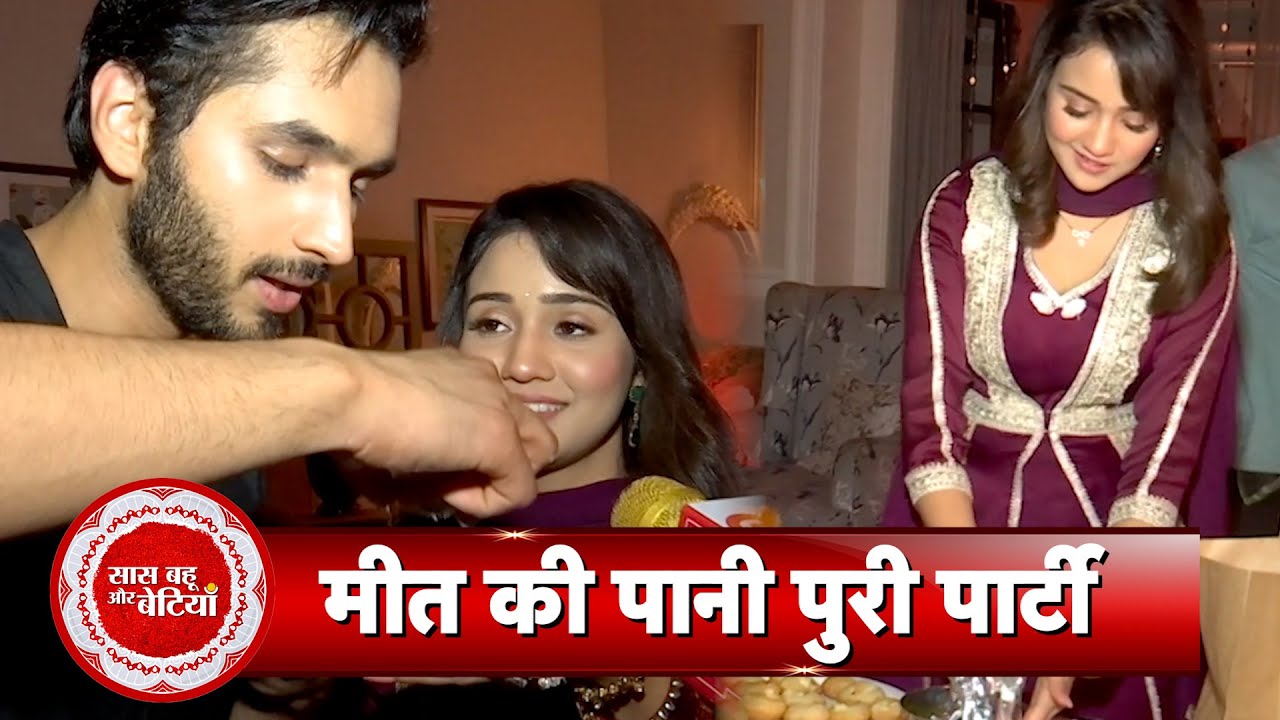 Exclusive Panipuri Party with Meet Star Ashi Singh & Syed Raza Ahmed with Saas Bahu Aur Betiyaan