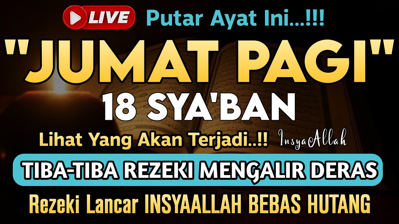 🔴LANGSUNG DIKABULKAN..‼️CUKUP PUTAR SEKALI DAN DENGARKAN, 100 RIBU MALAIKAT TURUN | REZEKI LANCAR