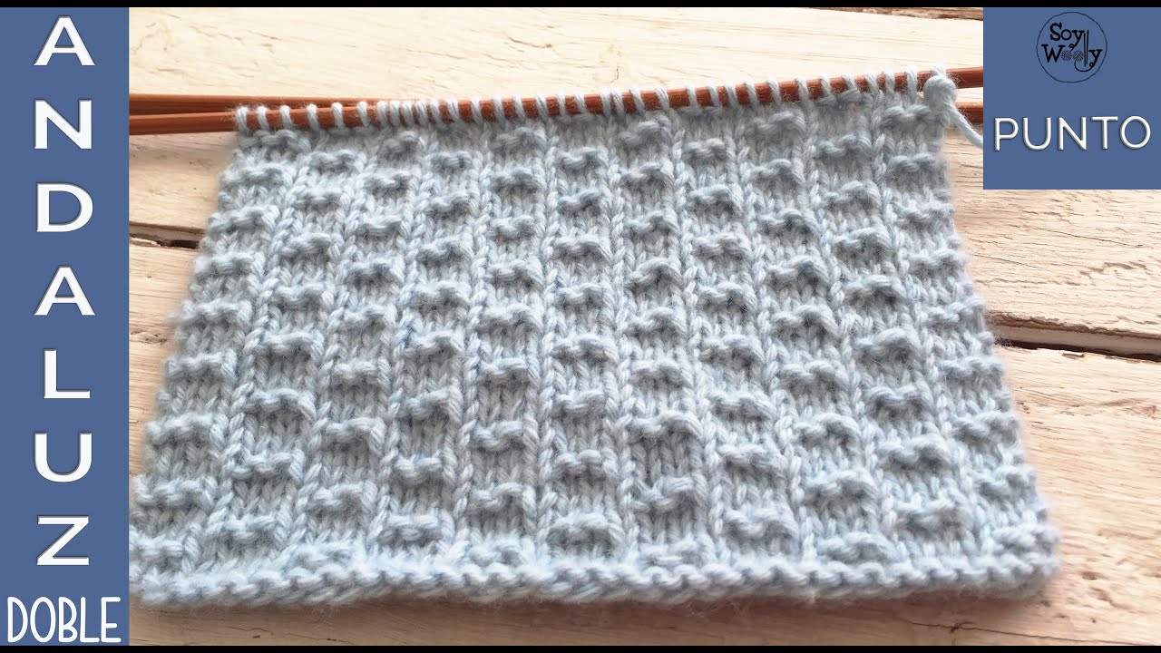 Punto Andaluz Doble tejido en dos agujas: súper fácil y no se enrosca (principiantes) - Soy Woolly