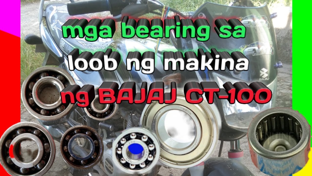 Mga bearing sa loob ng makina ng Bajaj ct-100
