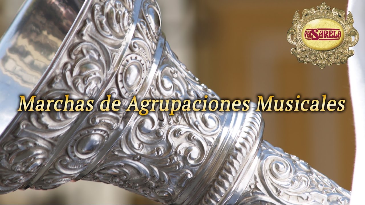 Semana Santa 2025 - Marchas Procesionales de Agrupaciones Musicales - Mundo Cofrade