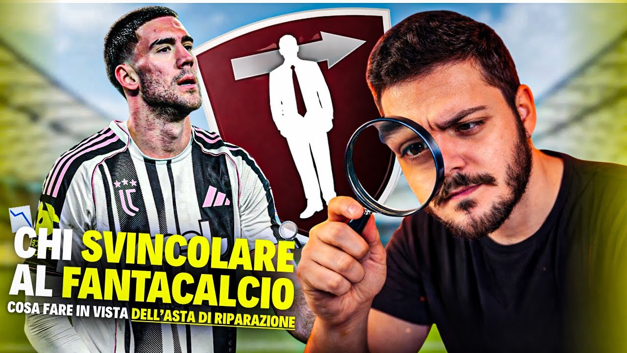 CHI SVINCOLO ALL’ASTA DI RIPARAZIONE? SCELTE DEFINITIVE 💰(Tutte le squadre) #calcio #fantacalcio
