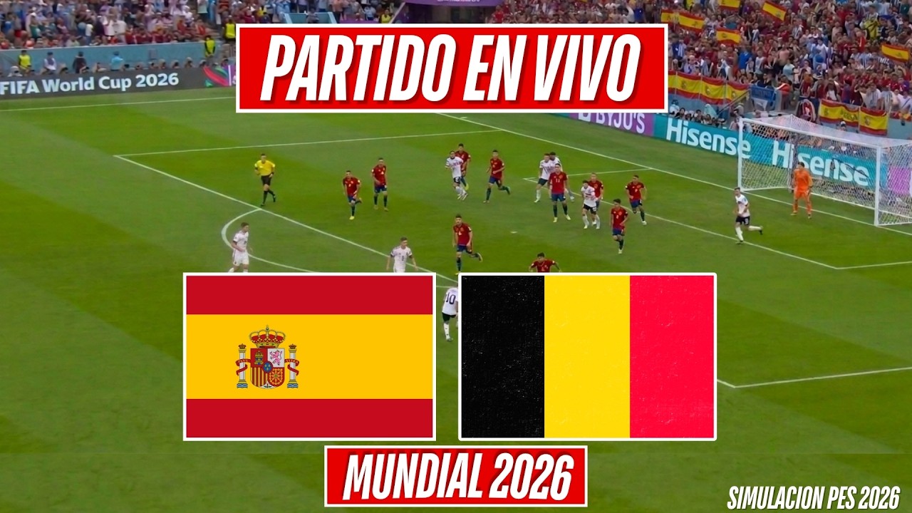 ✅ Espa&ntilde;a vs Belgica EN VIVO / Mundial 2026 - Cuartos de Final