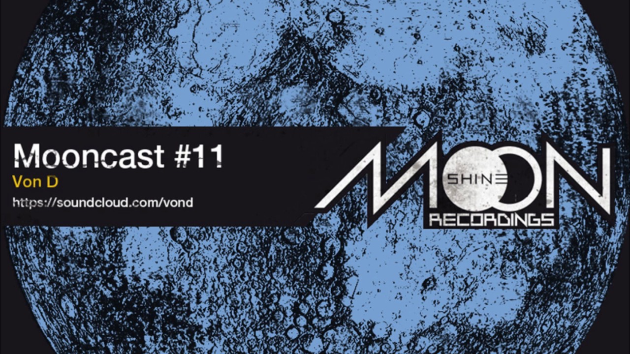 Mooncast #11 - Von D