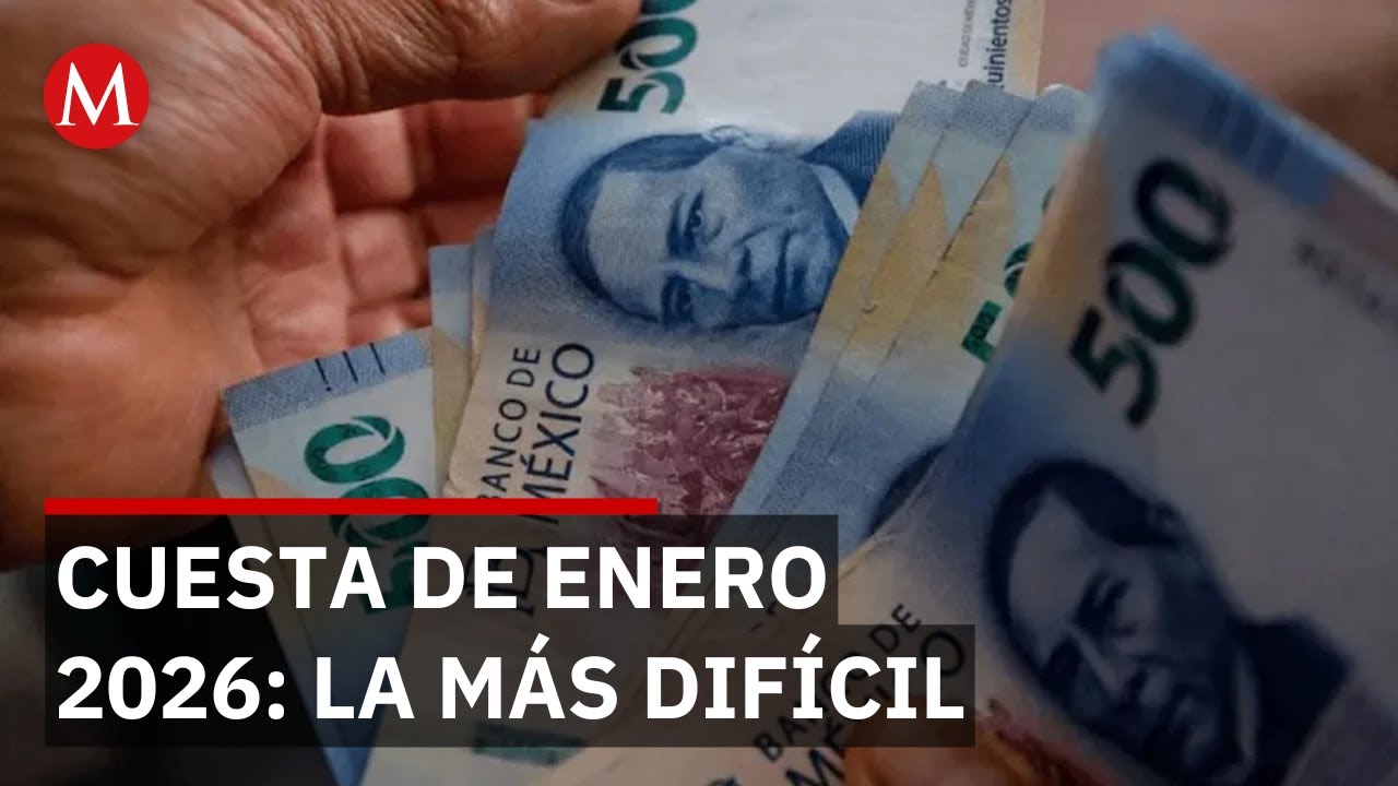 La cuesta de enero 2026 ser&aacute; m&aacute;s pesada por alza de impuestos y precios