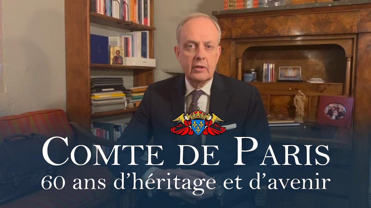 Prince Jean d'Orléans, Comte De Paris  | 60 ans d'héritage et d'avenir