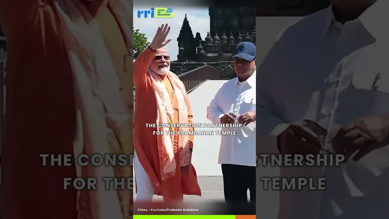 Indonesia and India Launches Cooperation to Preserve Prambanan Temple