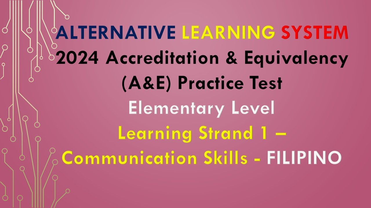 Video 266 - 2024 A&E Practice Test -  LS 1 Communication Skills FILIPINO Elem
